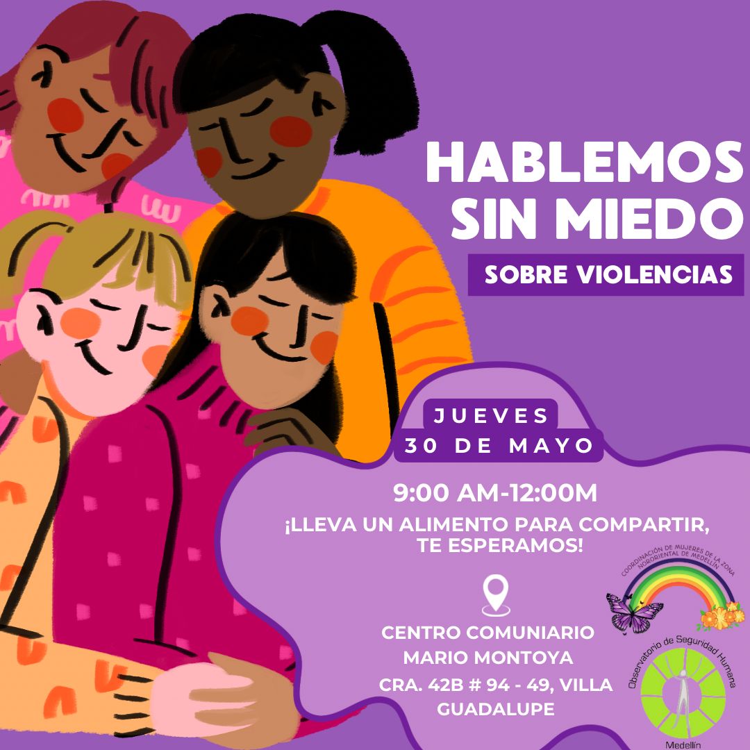 Hablemos sin miedo sobre violencias